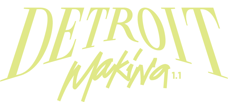 Detroit Makina 1.1